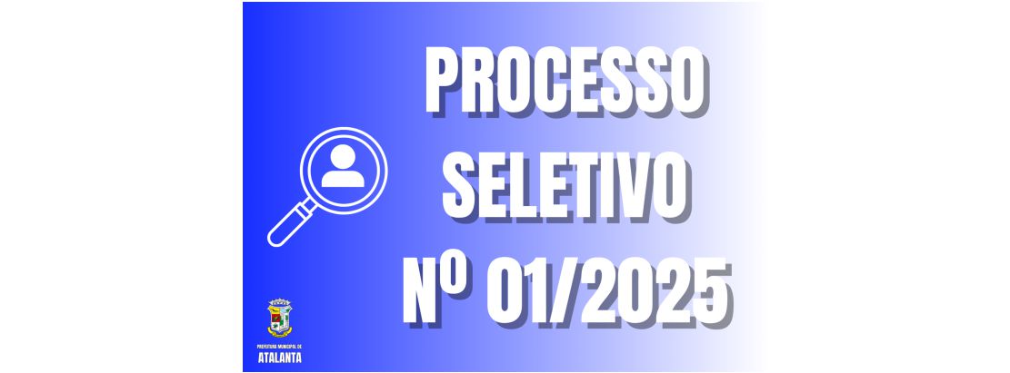 EDITAL DE PROCESSO SELETIVO Nº 01/2025